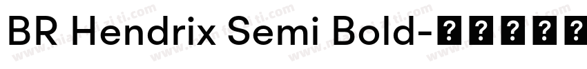 BR Hendrix Semi Bold字体转换